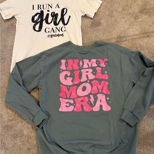 Girl Mom sweatshirt and t shirt.